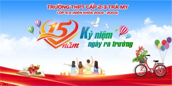 Họp Lớp - Kỷ niệm ngày ra trường #01