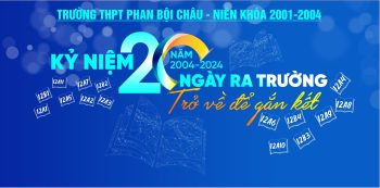 Họp Lớp - Kỷ niệm ngày ra trường #02